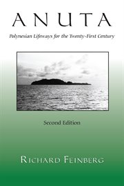 Anuta: Polynesian lifeways for the 21st century cover image