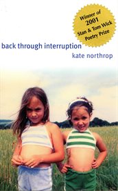 Back through interruption: poems cover image