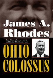 James A. Rhodes: Ohio colossus cover image