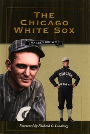 The Chicago White Sox cover image