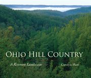 Ohio hill country: a rewoven landscape cover image
