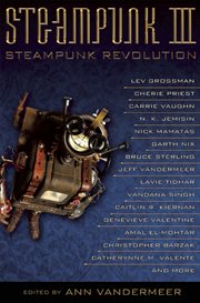 Steampunk iii. Books #3.1: Steampunk Revolution cover image