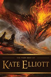 The very best of kate elliott cover image