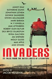 Invaders. 22 Tales from the Outer Limits of Literature cover image