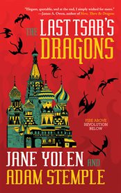 The last tsar's dragons cover image