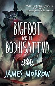 Bigfoot and the bodhisattva cover image