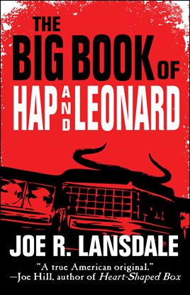 Cover image for The Big Book of Hap and Leonard