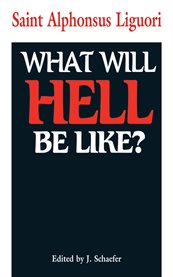 What will hell be like? cover image