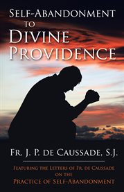 Self-abandonment to Divine Providence cover image