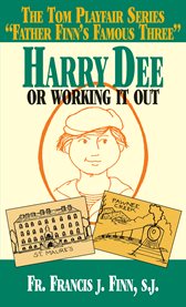 Harry Dee : or working it out cover image