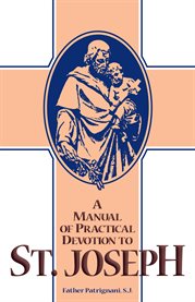 A manual of practical devotion to st. joseph cover image