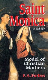 Saint monica. Model of Christian Mothers cover image