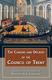 Canons and decrees of the Council of Trent cover image