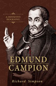 Edmund Campion : a biography cover image