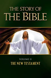 Story of the bible : the old testament cover image