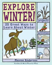 Explore winter! cover image