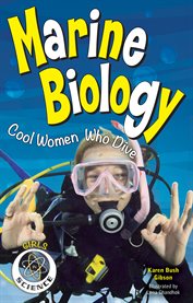 Marine Biology : Cool Women Who Dive cover image