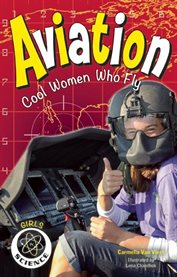 Aviation : Cool Women Who Fly cover image