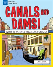 Canals and dams! cover image