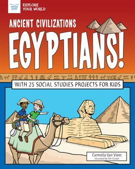 Cover image for Ancient Civilizations: Egyptians!