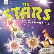 The stars: a gazillion suns cover image