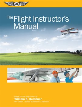 Cover image for The Flight Instructor's Manual