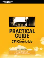 Practical guide to the CFI checkride cover image