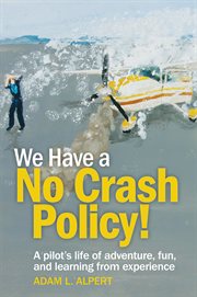 We have a no crash policy! cover image