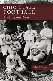 Ohio State football : the forgotten dawn cover image