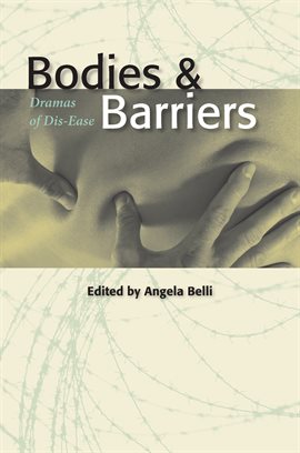 Cover image for Bodies and Barriers