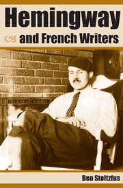 Hemingway and French writers cover image