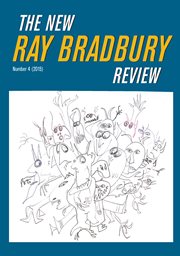 The New Ray Bradbury Review. Number 4 (2015) cover image