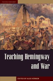 Teaching Hemingway and war cover image