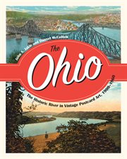 The Ohio : the historic river in vintage postcard art cover image