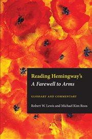 Reading hemingway's farewell to arms. Glossary and Commentary cover image