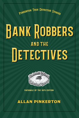 Cover image for Bank Robbers and the Detectives