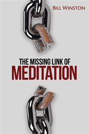 The Missing link of meditation cover image