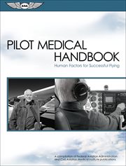 Pilot medical handbook. Human Factors for Successful Flying cover image