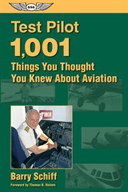 Test pilot: 1,001 things you thought you knew about aviation cover image