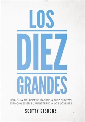 Cover image for Los Diez Grandes