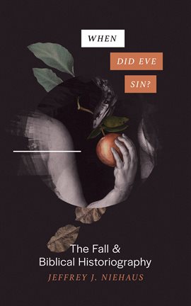 Cover image for When Did Eve Sin?