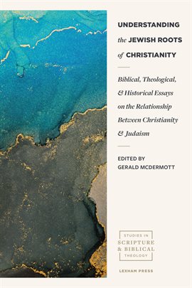 Cover image for Understanding the Jewish Roots of Christianity