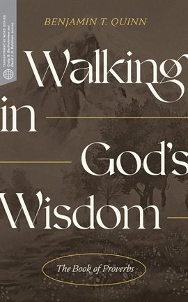 Cover image for Walking in God's Wisdom