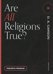 Are All Religions True? cover image