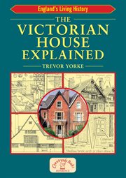 The Victorian house explained cover image
