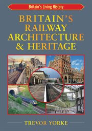 British railway architecture and heritage cover image