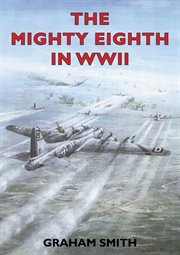 The Mighty Eighth in the second World War cover image