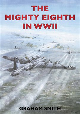 Cover image for The Mighty Eighth in WWII