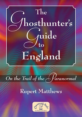 Cover image for The Ghosthunter's Guide to England