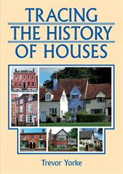 Tracing the history of houses cover image